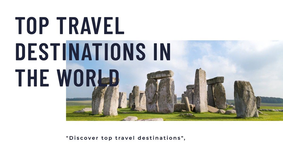 Top Travel Destinations in the World