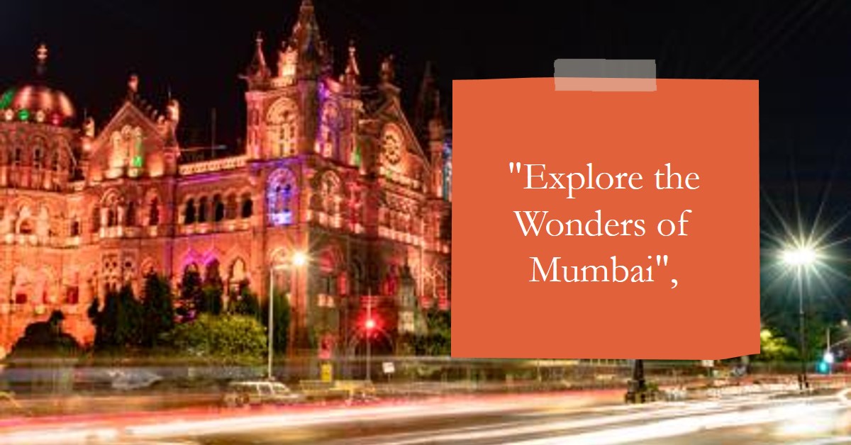 What should I do while visiting Mumbai?